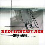 Red Lights Flash : Stop When